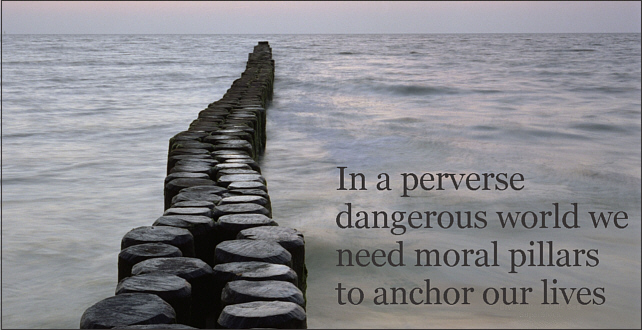 Moral anchors in a perverse world
